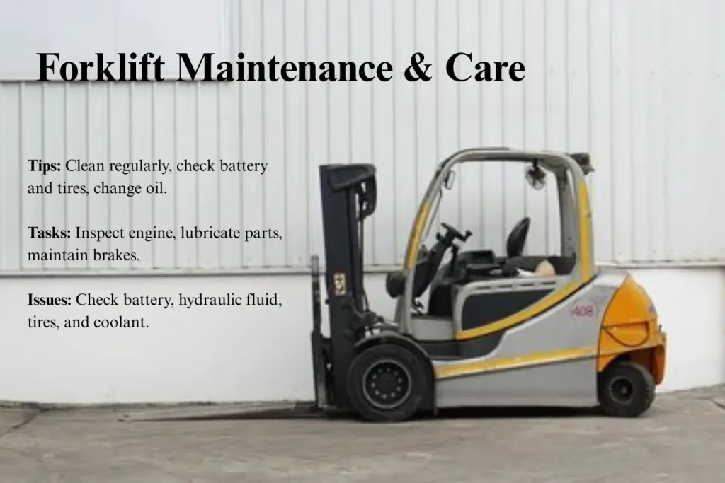 A forklift in need of routine maintenance, showing essential care tasks like battery checks, lubrication, tire inspections, and fluid level checks to ensure long-term reliability.
