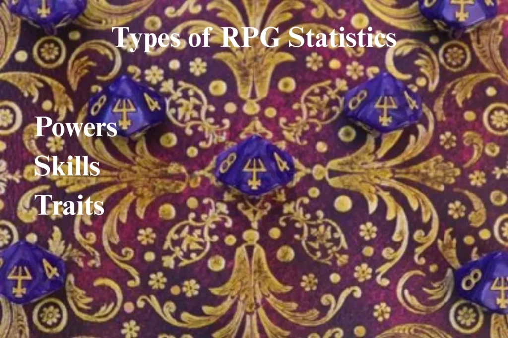 Various colored dice representing Powers, Skills, and Traits in RPGs, set against an intricate patterned background.